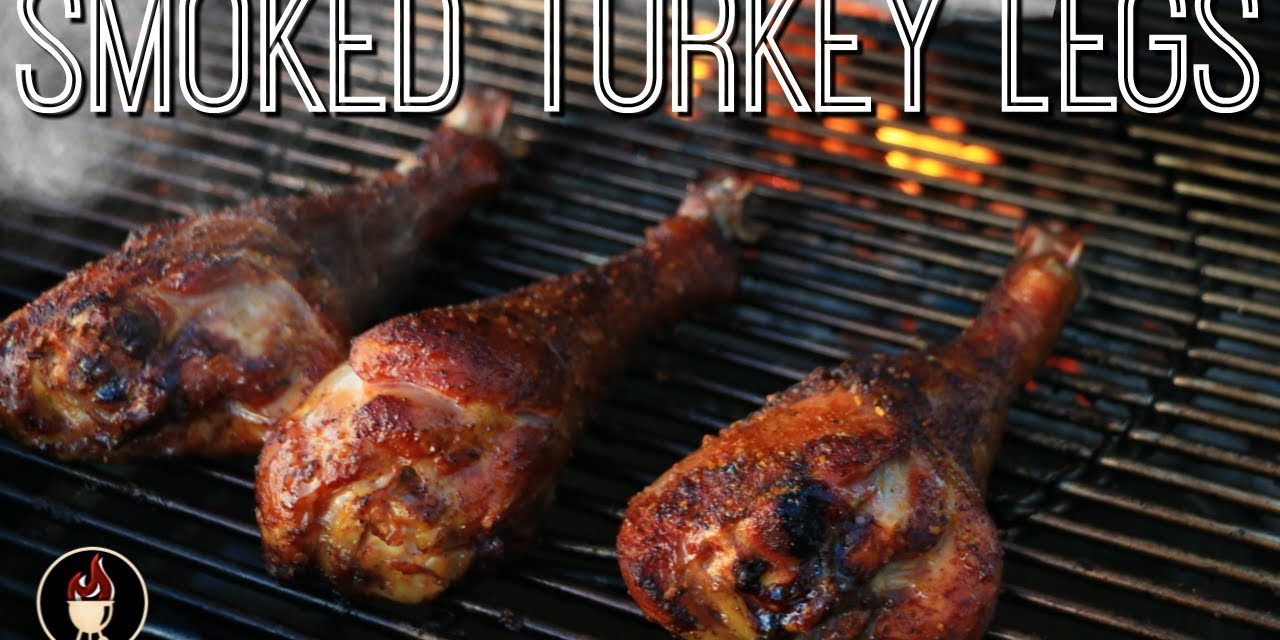 Smoked Turkey Legs On The Weber Charcoal Grill Turkey Leg Recipe Bbq Grills Plus